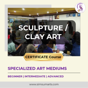 Sculpture / Clay Art - Specialized Arts Certificate Course