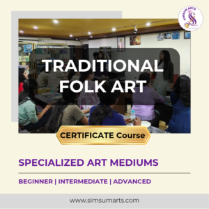 Traditional Folk Art - Specialized Arts Certificate Course